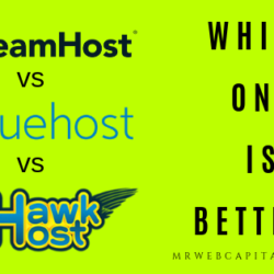 DreamHost vs BlueHost vs Hawk Host comparison. Which one is better?