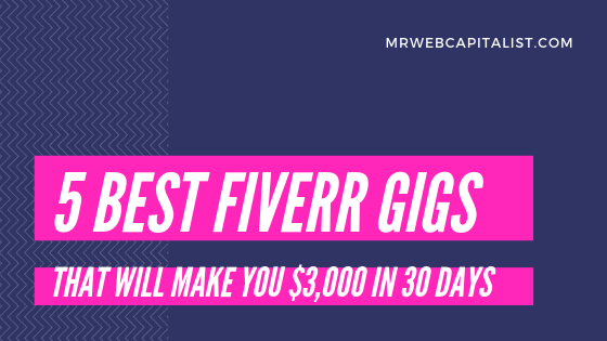 Best Fiverr gigs for earning money