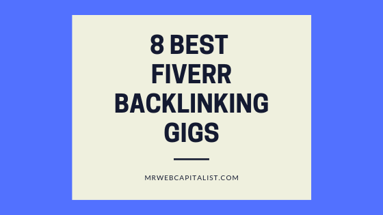 8 Best Fiverr Backlinking Gigs for SEO