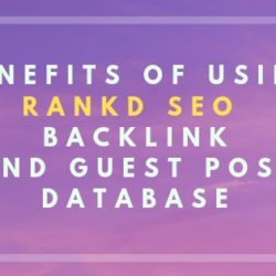 Rankd SEO Backlink And Guest Post Database