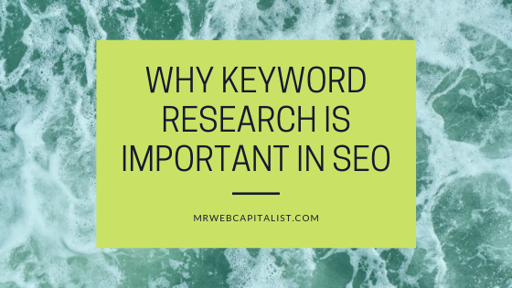Keyword research is important in SEO