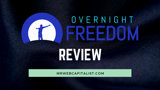 Overnight Freedom review 2019